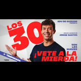 Los 30 son los nuevos ¡Vete a la mierda! - Edu de Guirior From Saturday 11 January to Saturday 15 February 2025