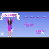 Miss Cuarenta (Diario de una cuarentona) From Friday 7 June to Friday 28 June 2024