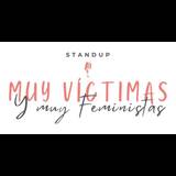 Muy Víctimas y Muy Feministas Saturday 26 October 2024