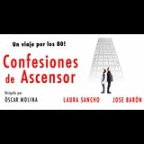 Confesiones de ascensor From Sunday 26 January to Sunday 23 February 2025